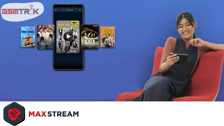 Cara Beli Paket MAXstream Gala