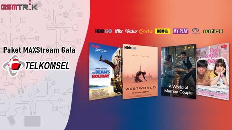 Paket MAXstream Gala Telkomsel