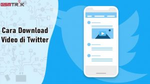 Cara Download Video di Twitter