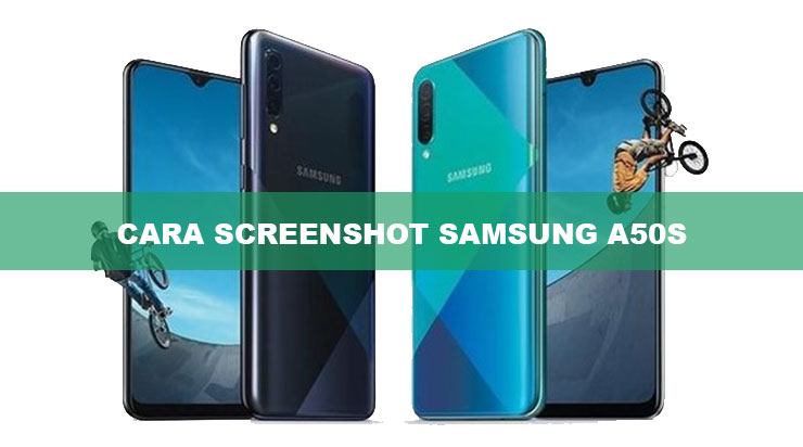 Cara Screenshot Samsung A50S