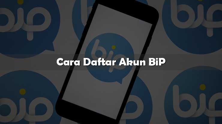 Cara Daftar Akun BiP