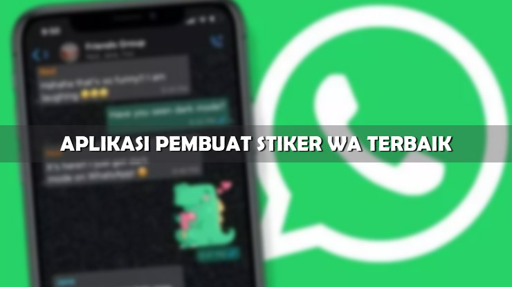 Rekomendasi Aplikasi Pembuat Stiker WA Terbaik