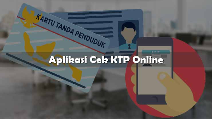 Aplikasi Cek KTP Online