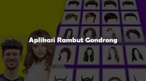 Aplikasi Rambut Gondrong