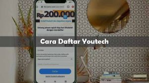 Cara Daftar Youtech