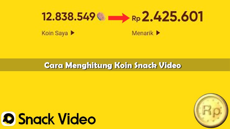 Cara Menghitung Koin Snack Video