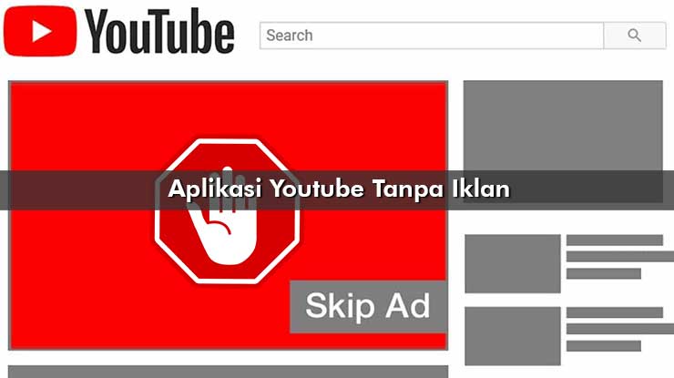 Aplikasi Youtube Tanpa Iklan