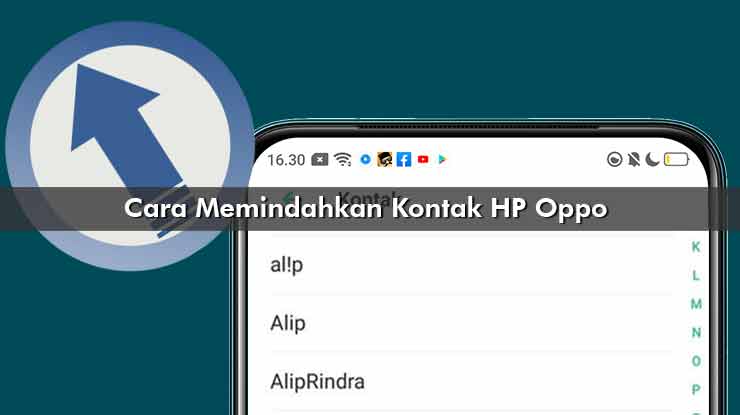 Cara Memindahkan Kontak HP Oppo