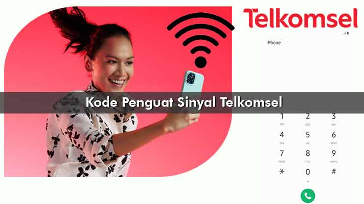 Kode Penguat Sinyal Telkomsel