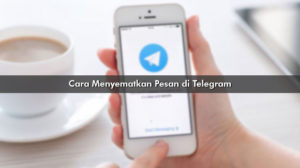 Cara Menyematkan Pesan di Telegram