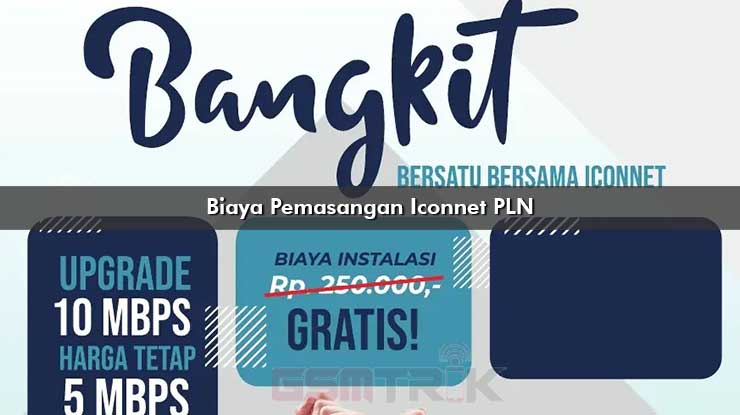 Biaya Pemasangan Iconnet PLN