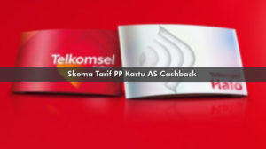 Skema Tarif PP Kartu AS Cashback