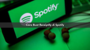 Cara Buat Receiptify di Spotify