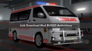 Link Download Mod BUSSID Ambulance