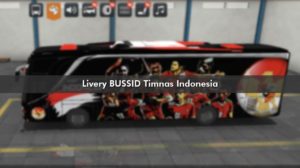 Livery BUSSID Timnas Indonesia