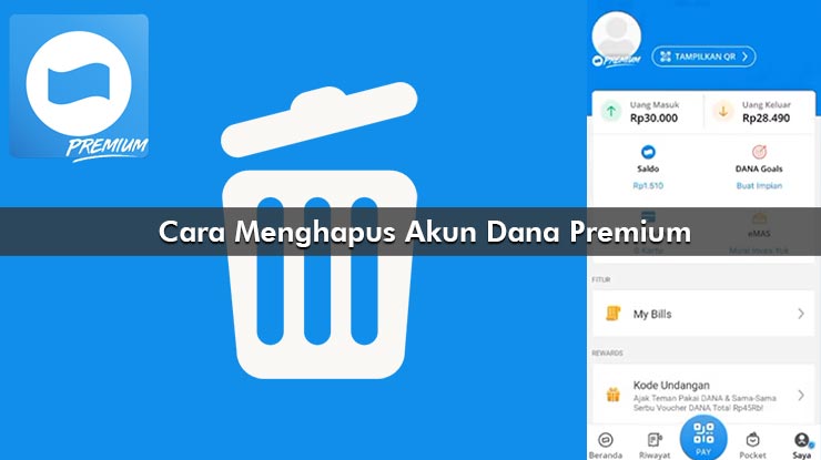 Cara Menghapus Akun Dana Premium