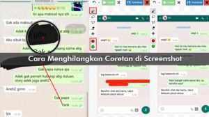 Cara Menghilangkan Coretan di Screenshot