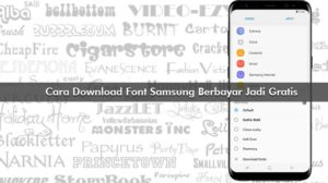 Cara Download Font Samsung Berbayar Jadi Gratis