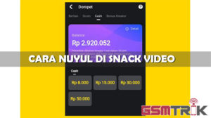 Cara Nuyul di Snack Video