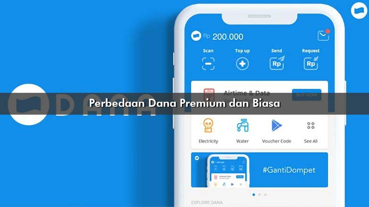 Perbedaan Dana Premium dan Biasa