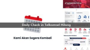 Daily Check in Telkomsel Hilang