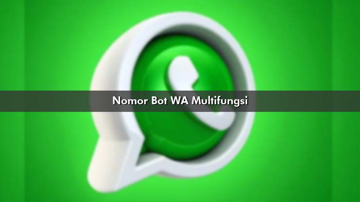 Nomor Bot WA Multifungsi