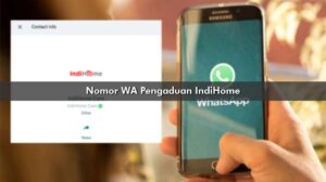 Nomor WA Pengaduan IndiHome