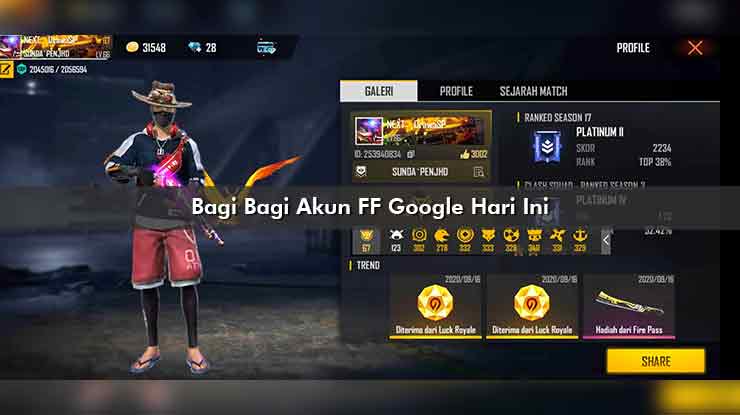 Bagi Bagi Akun FF Google Hari Ini