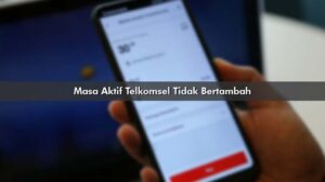 Masa Aktif Telkomsel Tidak Bertambah