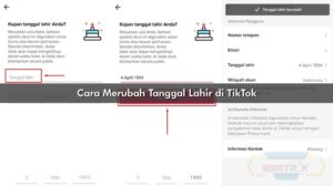 Cara Merubah Tanggal Lahir di TikTok