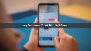 My Telkomsel Tidak Bisa Beli Paket